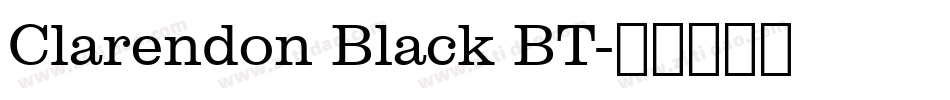 Clarendon Black BT字体转换